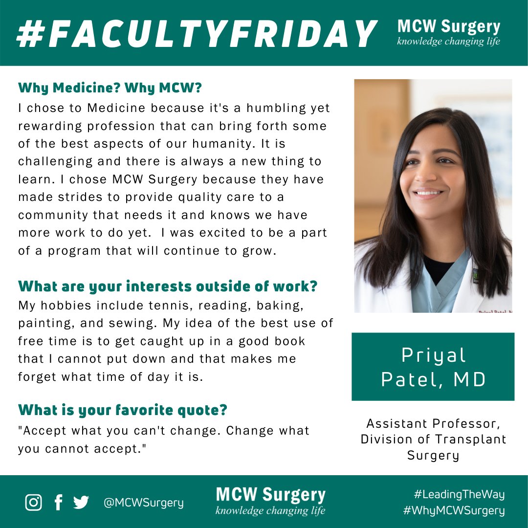 MCWSurgery's tweet photo. It's #FacultyFriday and we're featuring Dr. Priyal Patel from #Transplant Surgery! Dr. Patel is new to the department -- she chose #MCWSurgery because of our commitment to provide quality care to the community. We're so glad to have her #leadingtheway! #whymcwsurgery https://t.co/CAxqdrNXPR