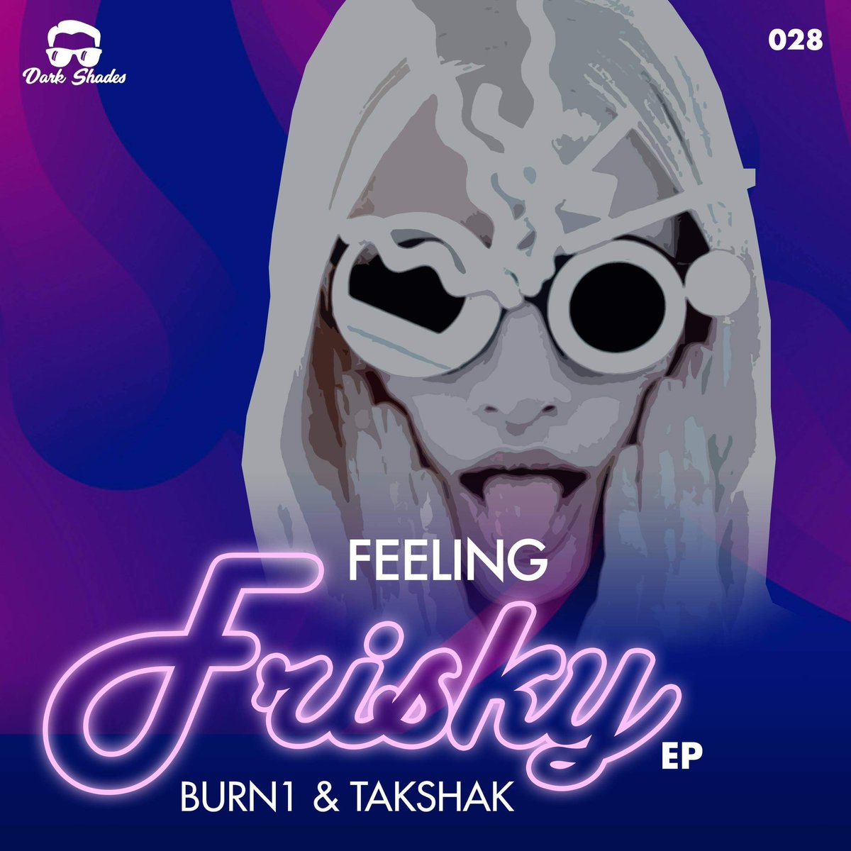 Out Now on all music outlets!! 
Feeling Frisky EP by @burn1_music &amp; <a href="/Takshakmia/">Takshak</a> 

Download/Stream at fanlink.to/dsr028