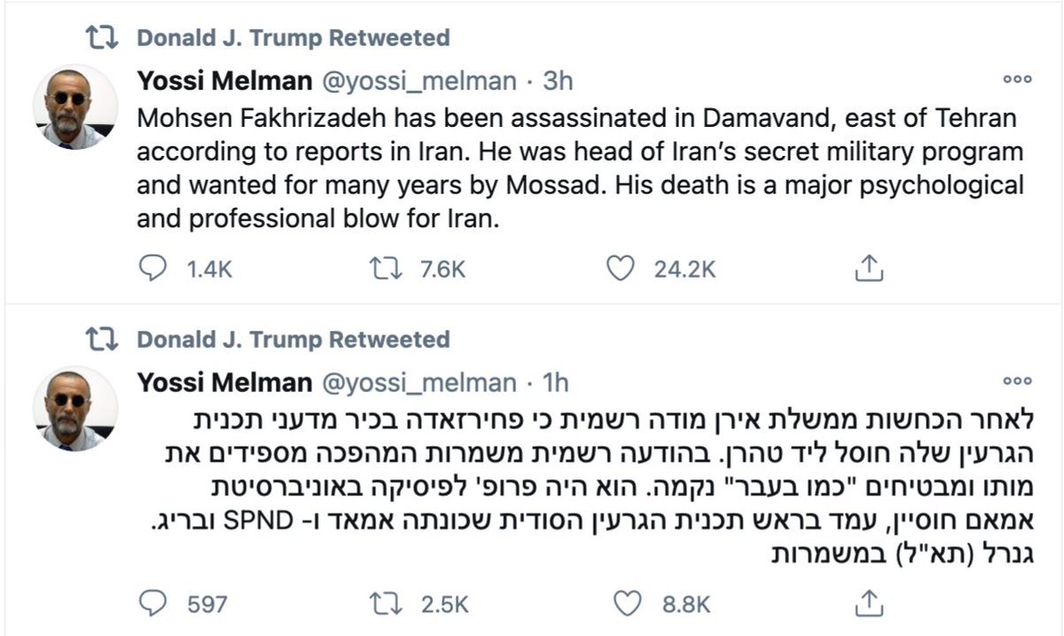 Here is  @realdonaldTrump retweeting a former  #Israel intelligence officer's tweet about the Israeli assassination of an Iranian scientist to tell us that  @netanyahu coordinated with him the attack and most probably the team rehearsal was done under Mossad and CIA supervision.