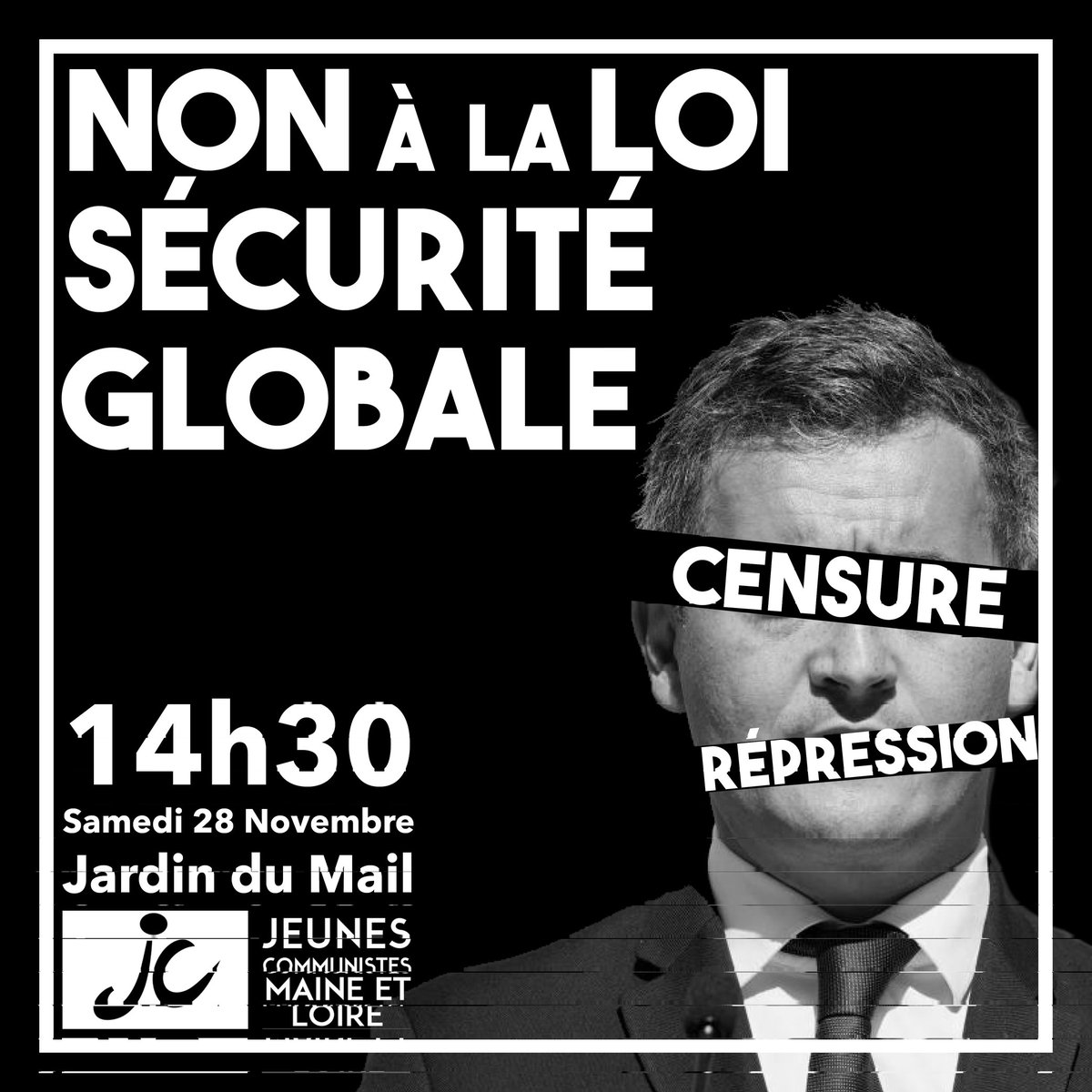 🔴 LOI SÉCURITÉ GLOBALE : NON À LA RÉPRESSION 🔴

📵 Filmer, photographier les forces de l'ordre sera désormais passible d'amendes et de poursuites judiciaires !
 
💪 FACE À LA CENSURE ET À LA RÉPRESSION : ORGANISONS NOUS !

#Angers #LoiSecuriteGlobale #MJCF #ViolencesPolicieres