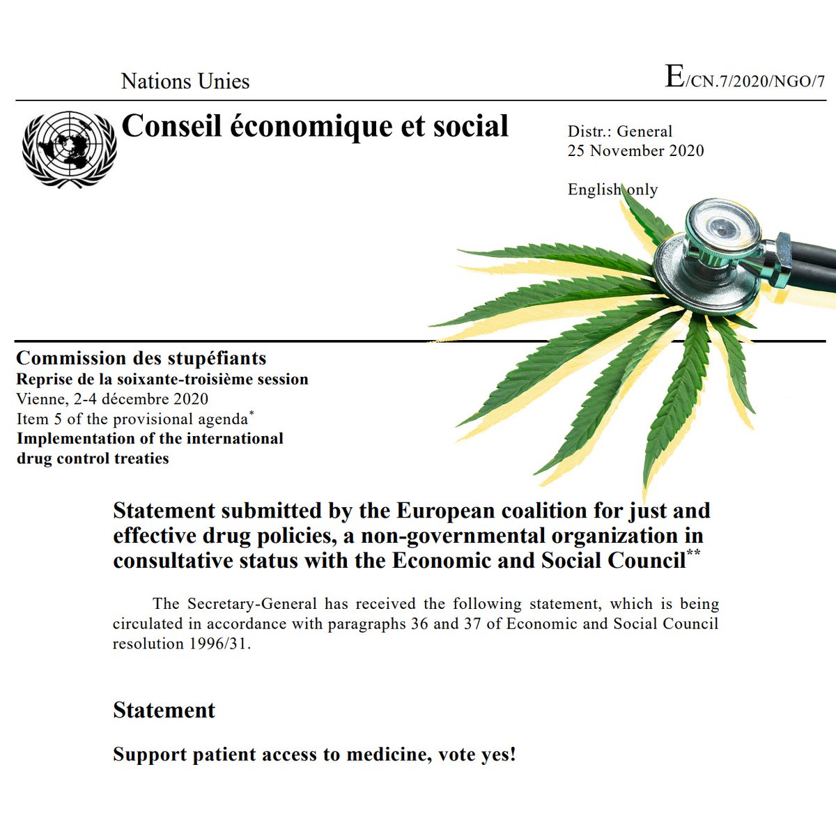 NORMLfr's tweet photo. Ces 2 déclarations de la #SociétéCivile signées par +250 NGOs de +60 pays sont publiées &amp; éditées depuis 2 jours sur le site de l'#ONU

Elles seront lues par tous les Gouv. impliqués dans le vote du 2 Déc portant sur la reclassification du #CannabisMédical

➡️ Le notre inclus? 🤔 https://t.co/Rl9LNWYF6o