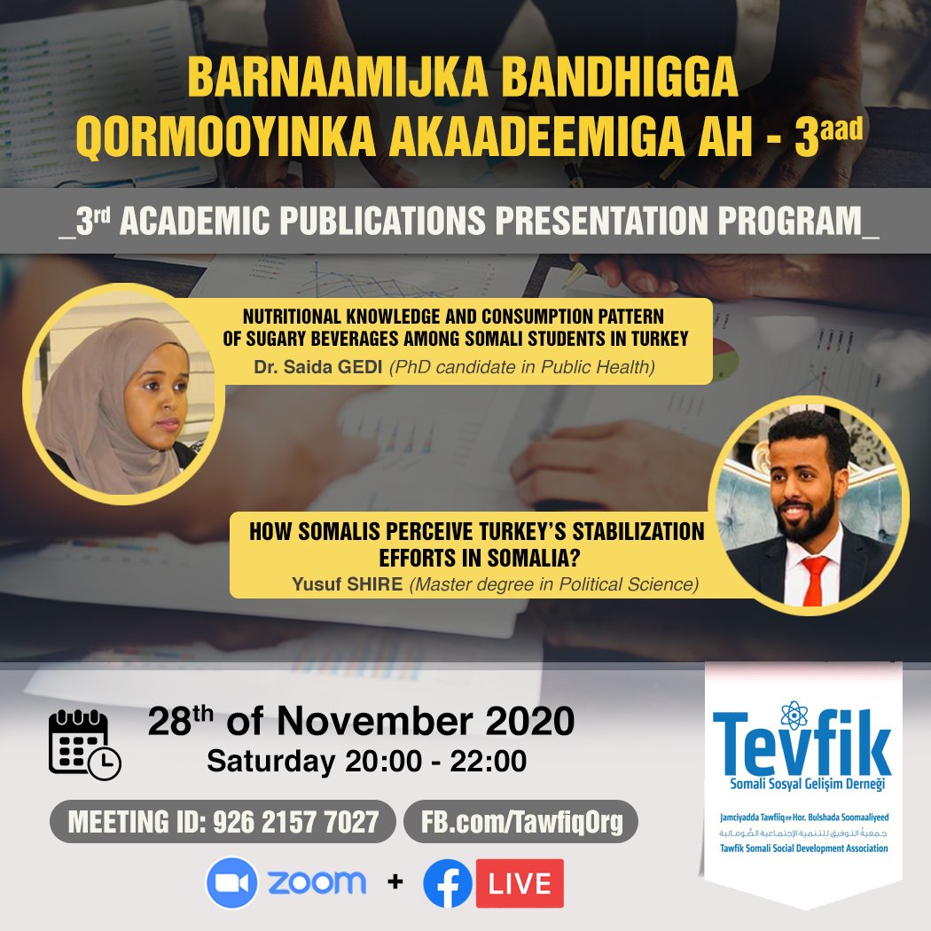 TawfiqOrg's tweet photo. 🔵 Barnaamijkii 3-aad ee Bandhigga Qormooyinka Akaadeemiga ah, ayna ku soo jeedinayaan Cilmibaaristii ay ku diyaarsheen master degree dalka Turkey walaalaha kala ah @shiremuse iyo @Saido_Gedi

Habka, Zoom: https://t.co/WOyx7kjdAY

Waan u mahadcelinaynaa aqoonyahanada kor ku xusan https://t.co/CdfYYxAJL1