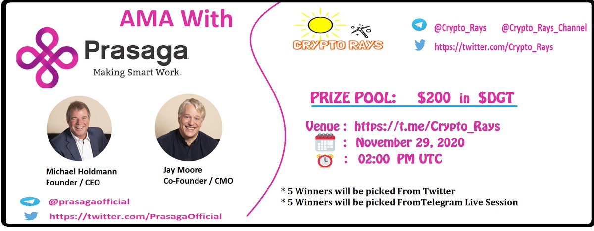 Crypto_Rays's tweet photo. AMA with Prasaga 
@PrasagaOfficial
 
Reward Pool : $200 in $DGT
🗓️ November 29, 2020 
⏰ 2:00 PM UTC
Venue:  https://t.co/cDgKJVoz8Q

Rules:
Follow: 
@Crypto_Rays
@PrasagaOfficial
 
Like, Retweet &amp; comment  Valuable Questions
Each person can post upto 2 Questions - Tag 3 Friends https://t.co/4iT7GBLe3J