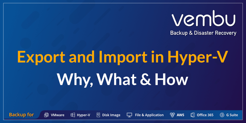 vembutech's tweet photo. A detailed guide about Export and Import of a Hyper-V VM using Hyper-V Manager and Powershell. Learn more: https://t.co/93fTXmmyuu 
#hyperv #hypervmanager https://t.co/HTDyqWvDJR