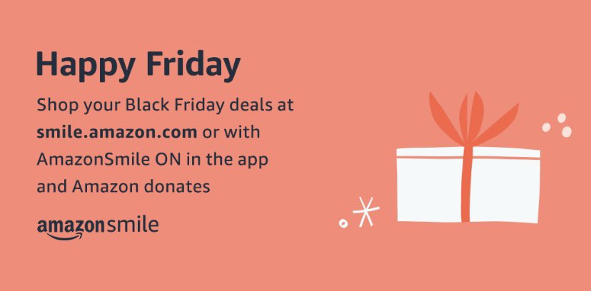 While we urge you to #ShopLocal today, if you are buying on Amazon please shop via Amazon Smile and select us as your Charity of choice. It’s like Jeff Bezos is giving us some money.