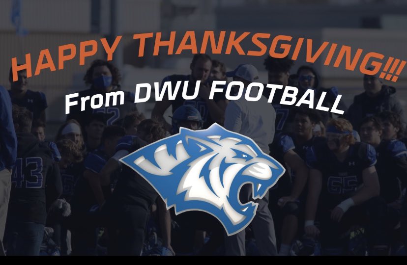 Thank you for the awesome thanksgiving graphic <a href="/dwtigerfootball/">DWU Football</a> and @TheCoachFoster