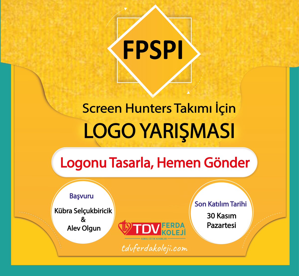 29MayisEtimesgt's tweet image. FPSPI Screen Hunters takımımız logosunu arıyor..
#fpspı #screenhunters #takım #yarışma #logo #tasarım #eğitim #tdvferdakoleji #bornovakoleji #türkiyediyanetvakfı
tdvferdakoleji.com