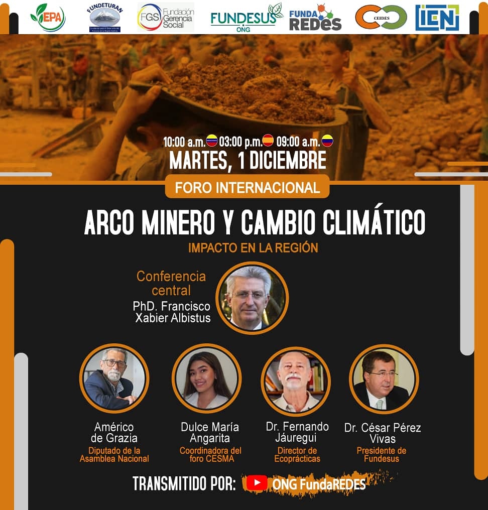 Fundaciongeren1's tweet photo. Este próximo Martes Foro Internacional " Arco Minero y Cambio climático " Impacto en la Región Transmitido por youtube  @fundaredes_  Conferencistas España ,Colombia y Venezuela https://t.co/C1ULoehReF