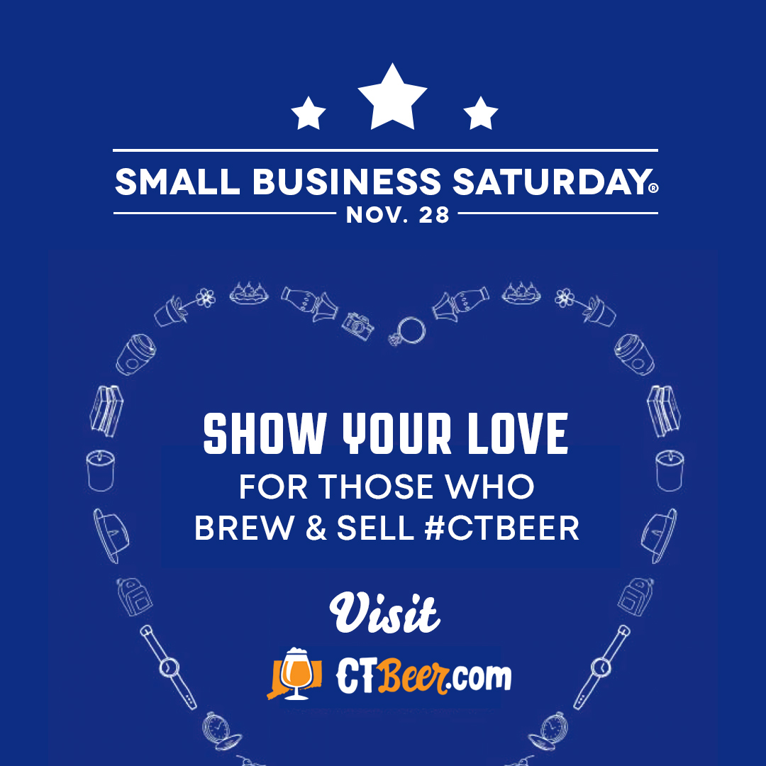 ctbeer's tweet photo. This "Small Business Saturday" Nov 28th -- ⁠Help support local! 🍻 Visit https://t.co/107zB63dSX to Find nearby CT businesses who brew &amp; sell #ctbeer. #supportctbusinesses https://t.co/kBW5d6n7pN