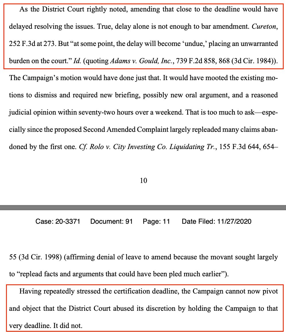 Reason one why the Campaign lost - undue delayThe campaign had stressed the need to resolve the litigation by the 23rd because that was the certification deadlineBibas writes that it can't turn around and demand time to fix its complaint now at this late date