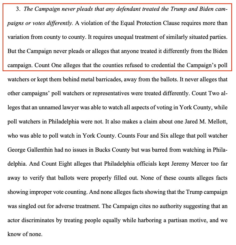 Third big problem: the complaint tries to make an equal protection claim, but never alleges that the Trump campaign was treated differently from the Biden campaign, only that different counties handled things differentlyBibas explains that's not enough
