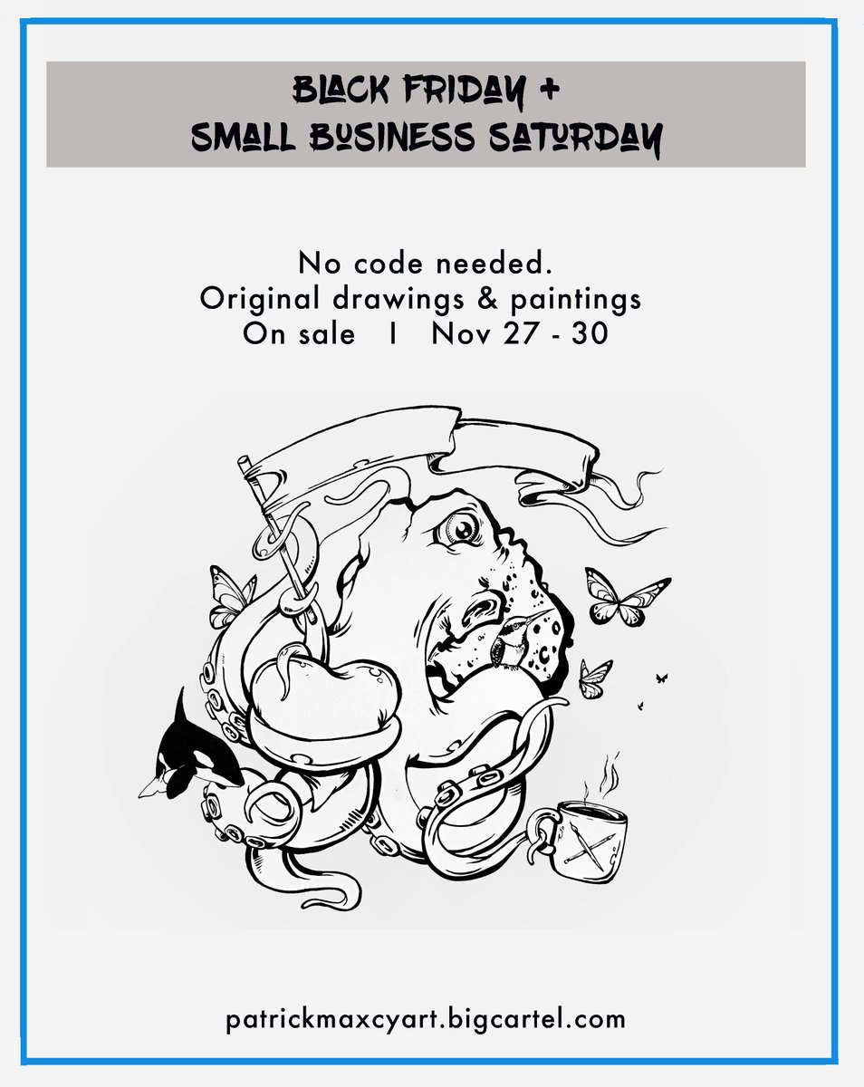 I updated the entire online store. Discounts on paintings and drawings this weekend only.I truly appreciate your love and support. ❤️ Thank you. #SupportSmallBusinesses -
 patrickmaxcyart.bigcartel.com