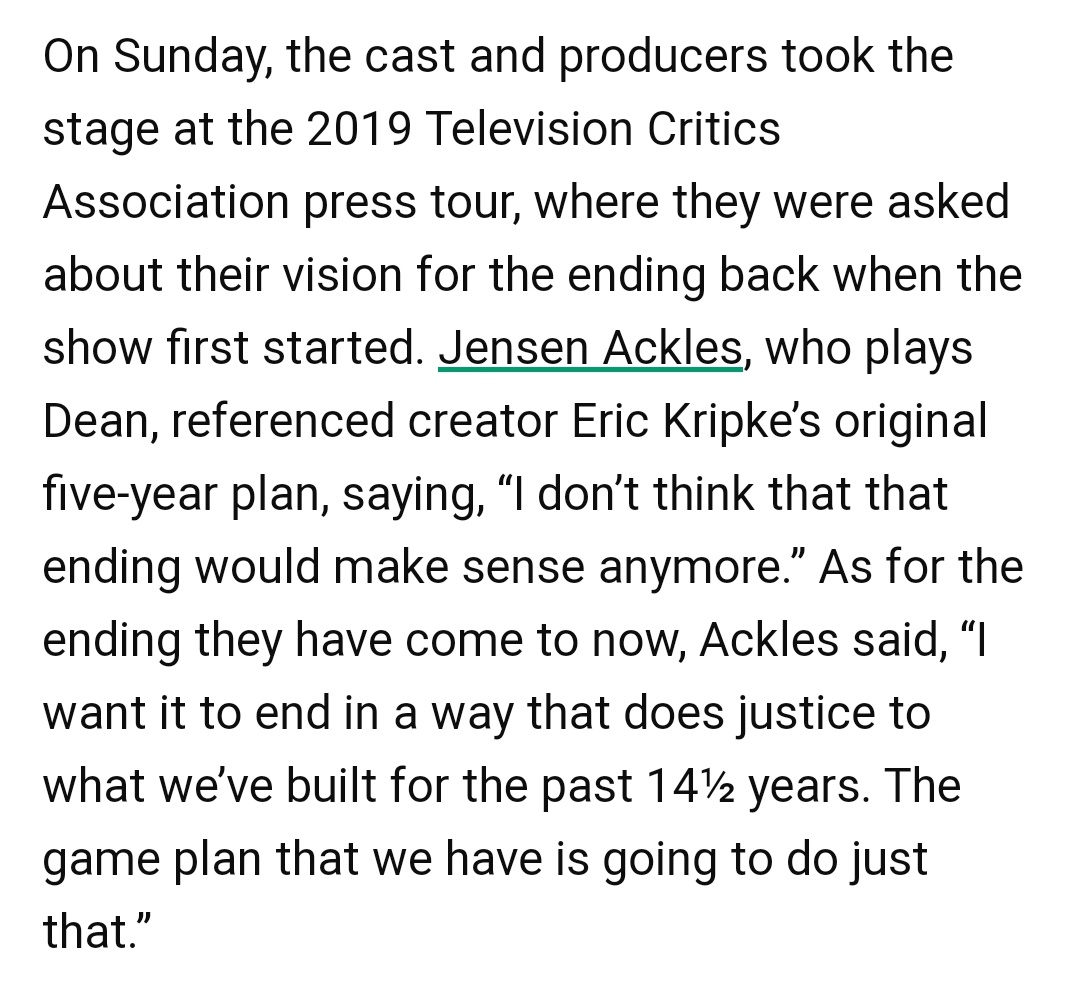 Adding some additional comments by the boys about the finale   #ThankYouSupernatural(Sources:  https://ew.com/tv/2019/08/04/jensen-ackles-supernatural-ending/ &  https://ew.com/tv/jared-padalecki-supernatural-series-finale-paleyfest/)