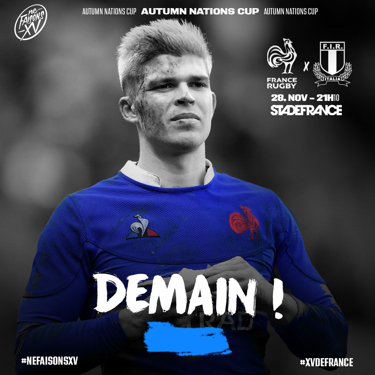 FranceRugby's tweet photo. 🇫🇷🇮🇹 Le #XVdeFrance vous donne rendez-vous demain soir !

On vous attend nombreux derrière vos écrans  🇫🇷🇫🇷

#MerciDomi #NeFaisonsXV #FRAITA https://t.co/3JDh5JeSS3