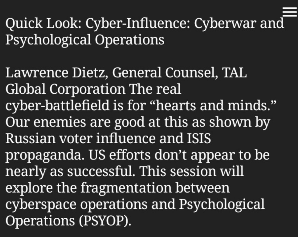 Cyber-Influence: Cyberwar and Psychological OperationsThe real cyber-battlefield is for “hearts and minds.”Our enemies are good at thisDownload free 37 page pdf https://published-prd.lanyonevents.com/published/rsaus19/sessionsFiles/12938/HUM-T08-Cyber-Influence-Cyberwar-and-Psychological-Operations.pdf