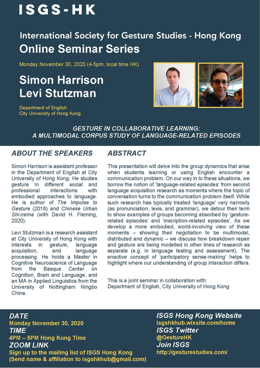 Gestures in Collaborative learning . Talk by Simon Harrison  and Levi Stutzman. Join us on Monday (4-5 pm HK time)