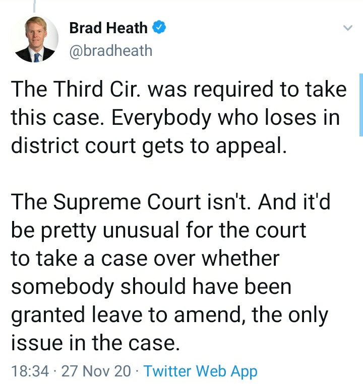 * Trump appointed the judge.* Its really unclear how appealing this latest v.narrow PA case to Supreme Court (the right to amend their submission again, after screwing it up) would be of any use at all to Trump on the PA Electoral College votes or the EC arithmetic.