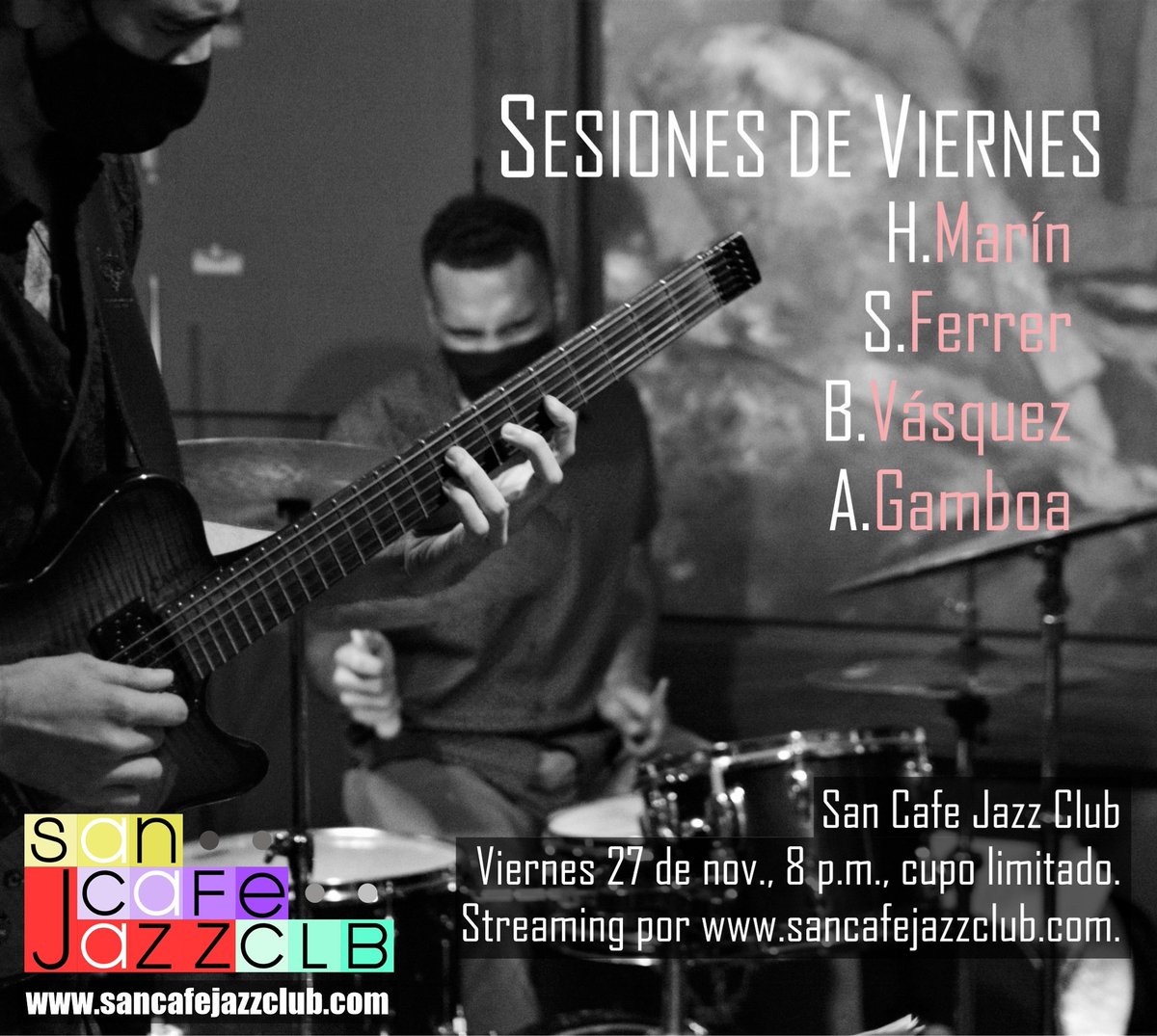 SanCafJazzClub's tweet photo. La tremenda energia en Sesiones de Viernes este 27 de nov., asistencia con cita previa, entradas a la transmisión por la pagina https://t.co/OMFoYxlP7I https://t.co/7Pk9yK5Tdl
