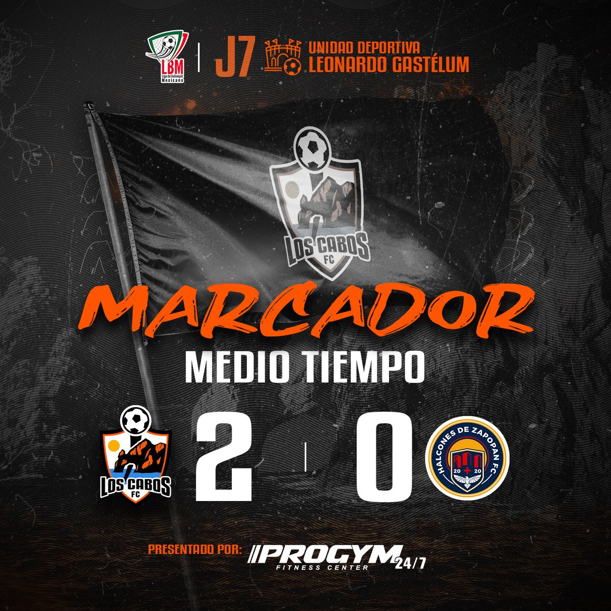 loscabosfc's tweet photo. Finaliza el primer tiempo de esta Jornada 7 y nos encontramos arriba en el marcador 2 goles por 0.
Vamos a cerrar fuerte equipo para asegurar esos 3 puntos. 💪🏻
¡Veeeengaaaaa! 🔥 https://t.co/o68XTgCaG1