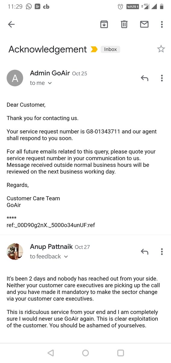 Anupiitb's tweet photo. Soon this tweet will receive a standard bot reply and no action will be taken from thereon.

Attaching an email thread which is 1 month old.
Speaks volumes about how they treat their customers!

#worstairline #goair https://t.co/KeGeiETVX3