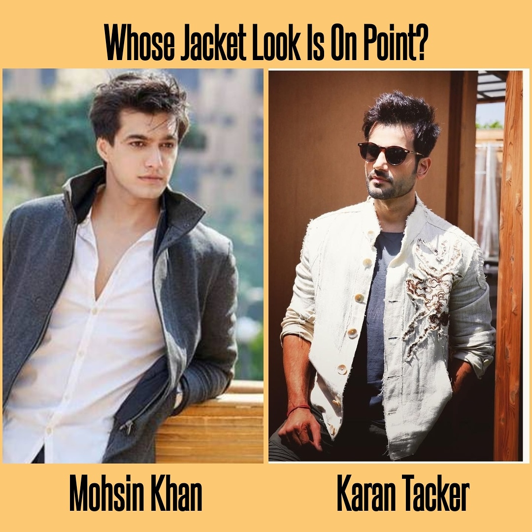 iwmbuzz's tweet image. Whose Jacket Look Is On Point?

@TeamMohsinkhan
@karantacker

FOLLOW US ON @iwmbuzz

@MohsinKhan_FC @tackerUniverse #mohsinkhan #KaranTacker #jacketcollection #jacketlook #bestlooks #Bestoutfits #iwmbuzz