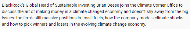 Brian Deese was a Senior Advisor to Obama.He was also Head of Sustainable Investing at BlackRock.How do JusticeDems think their massive environmental changes are going to get funded? By orgs with a shitload of money, that's how. Someone has to invest in them.