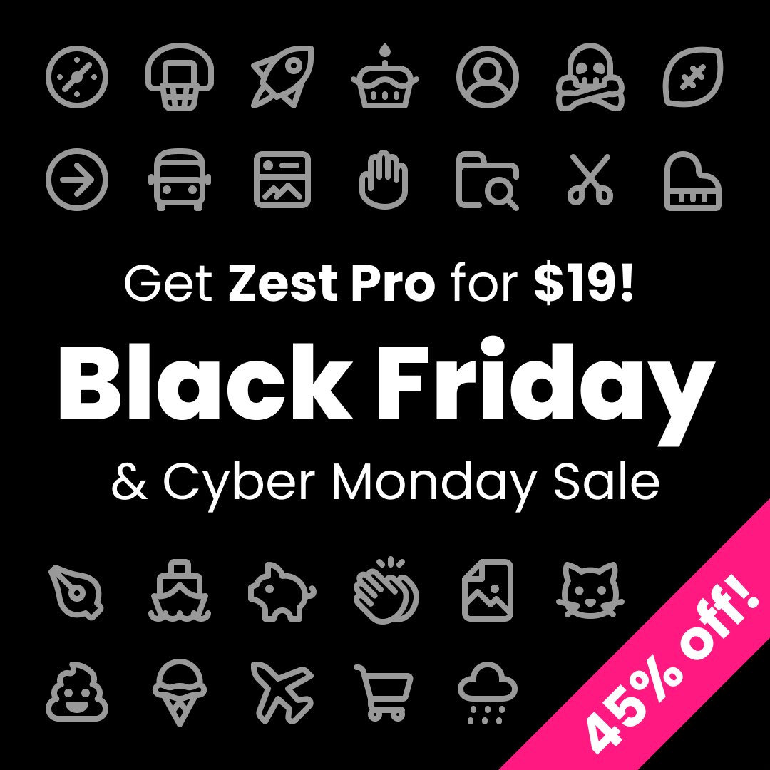 We’re digging deep for Black Friday and offering our biggest sale on Zest Pro all year! 625 icons for $19! For more details visit zesticons.com #BlackFriday