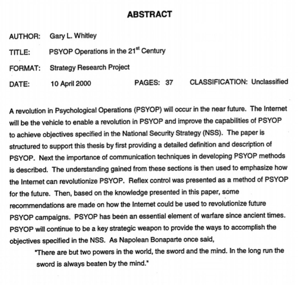 PSYOP Operations In The 21st CenturyDefinition and Description of PSYOP 4-10-200History you will not learn in school38 page pdf:  https://www.theblackvault.com/documents/ADA378002.pdf