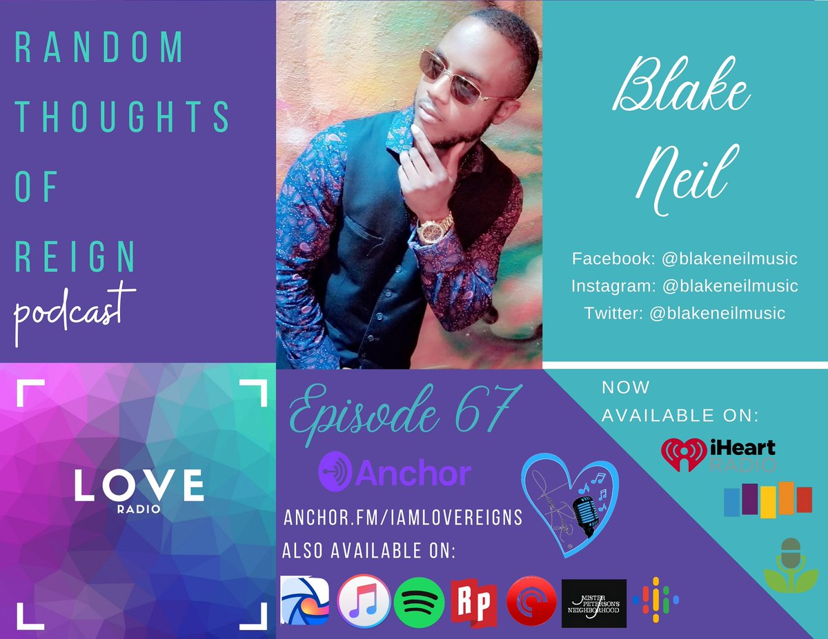 LoveReignsPod's tweet photo. #RandomThoughtsofReign ft @blakeneilmusic
https://t.co/9A1gBSo57Y
#IAmLoveReigns #BlakeNeil #podcast #PodcastHost #podcastshow #podcasts #podcasting #podcastlife #podcaster #podcastersofinstagram #podcasters #podcastshow #spotify #applepodcasts #itunespodcasts #podcastlove https://t.co/2Tkza85N1z