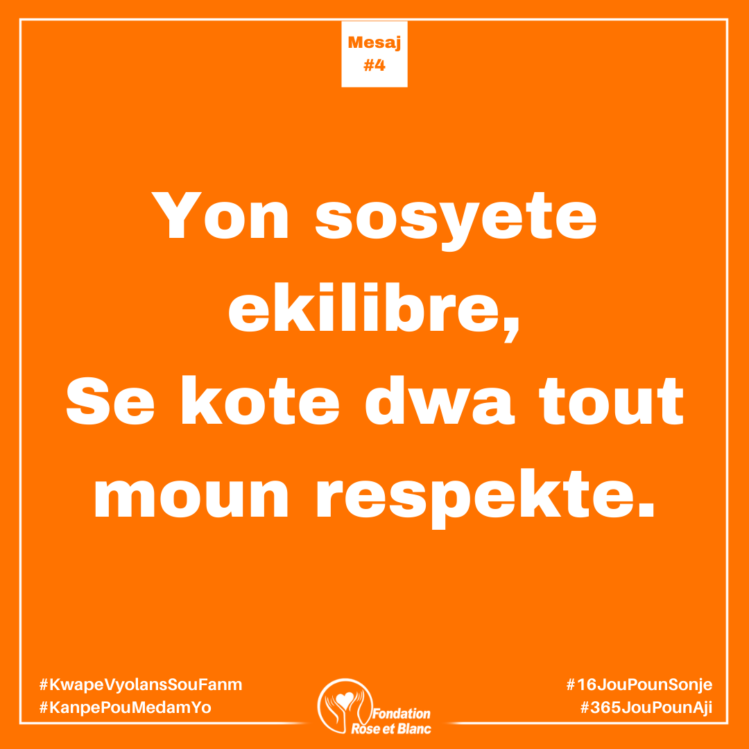 frebhaiti's tweet photo. Yon soyete ekilibre, se kote dwa tout moun respekte.
#KwapeVyolansSouFanm
#KanpePouMedamYo
#16JouPounSonje
#365JouPounAji https://t.co/4Yy1p5MKu4