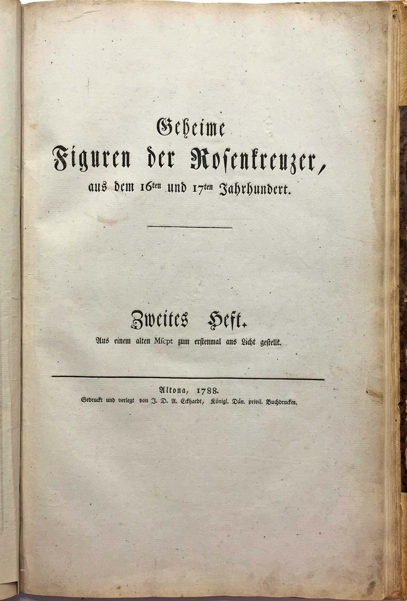 Eckhardt's "Geheime Figuren der Rosenkreuzer, aus dem 16ten und 17ten Jahrhundert", published between 1785 and 1788 - title page and an additional photo from volume 2: Altona, Joh(ann) Dav(id) Ad(am) Eckhardt, Köninglich Daen. Privil. Buchdrucker 1788.