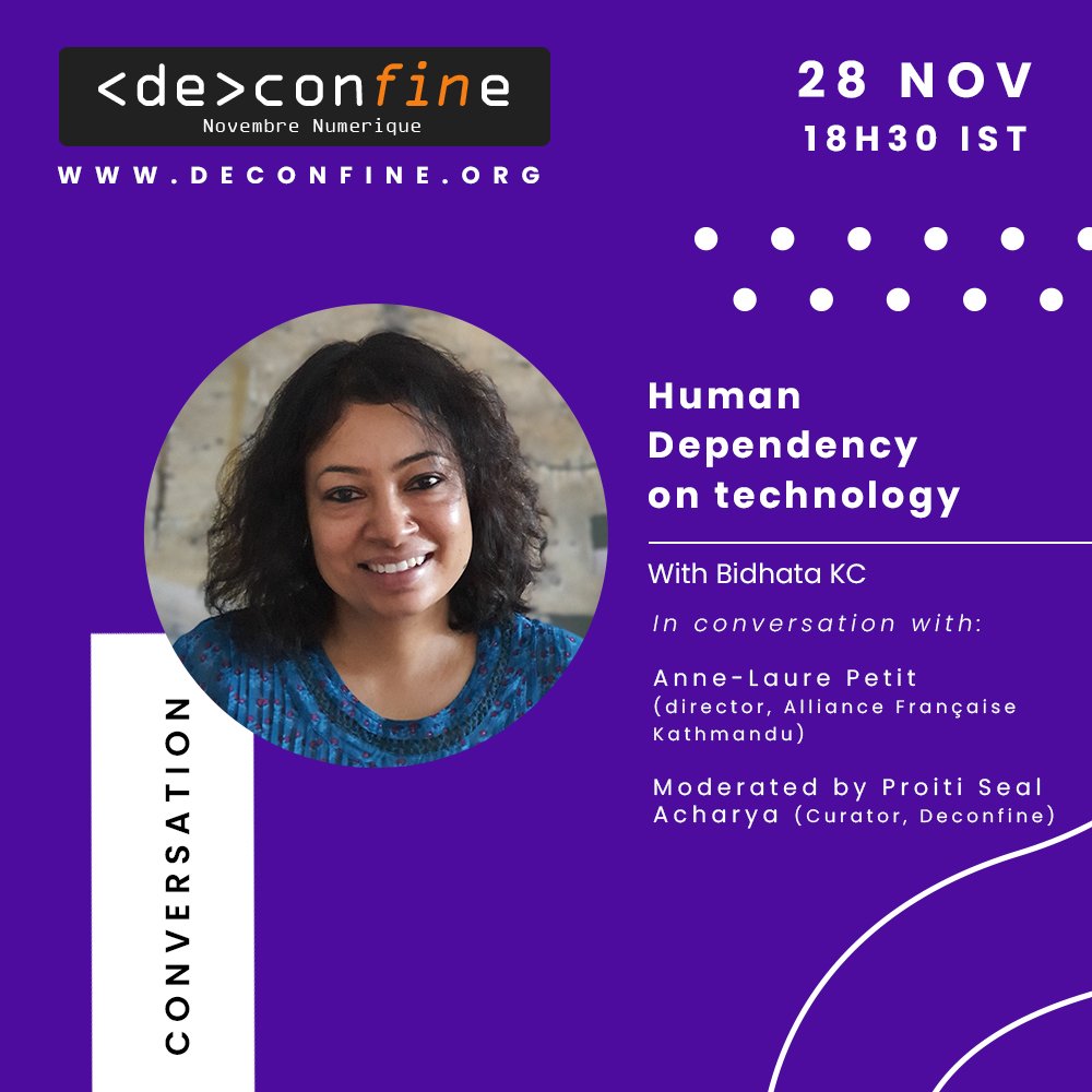 AFMumbai's tweet photo. As part of <de>confine, join us for 2 DIGITAL talks on Nov 28 via https://t.co/AYkfbQWPk0 :
Talk 1 at 5:30 pm – Interactive Art in the age of Technology
Talk 2 at 6:30 pm – Human Dependency on Technology
Event Details via https://t.co/7zPx4tuOQl
#NovembreNumerique #deconfine https://t.co/a2yWeclox7