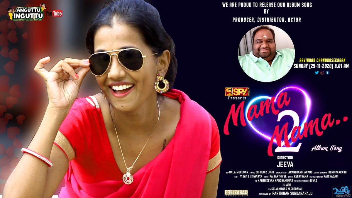 s_subbaiah's tweet photo. We are happy to release our SPY MEDIA presents "Mama Mama 2" Tamil video album song release by Actor/Producer/Distributor Mr. Ravindar chandrasekaran ( Libra Production )by Tomorrow  morning 8.01 Am.

Stay tuned with our  "Anguttu Inguttu" Youtube channel https://t.co/1SmHC5vdi4