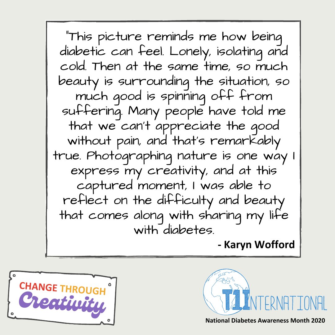 t1international's tweet photo. We think Karyn's submission for our Change Through Creativity is beautiful and we love her sentiments that go alongside her photo. Thank you for sharing @KarynWofford! #insulin4all #ChangeThroughCreativity #t1international https://t.co/KEX8dlzdRS