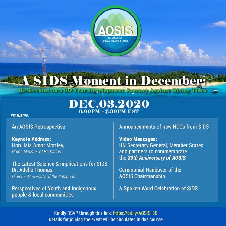 Dec 3rd 6:00PM EST/ Dec 4th 12:00PM FJT
'A SIDS Moment in December'
Note that this event will now be 1.5 hours in duration, filled with unmissable moments as we commemorate #30years 
Register ➡️bit.ly/AOSIS_30
#1.5ToStayAlive #SIDSLead