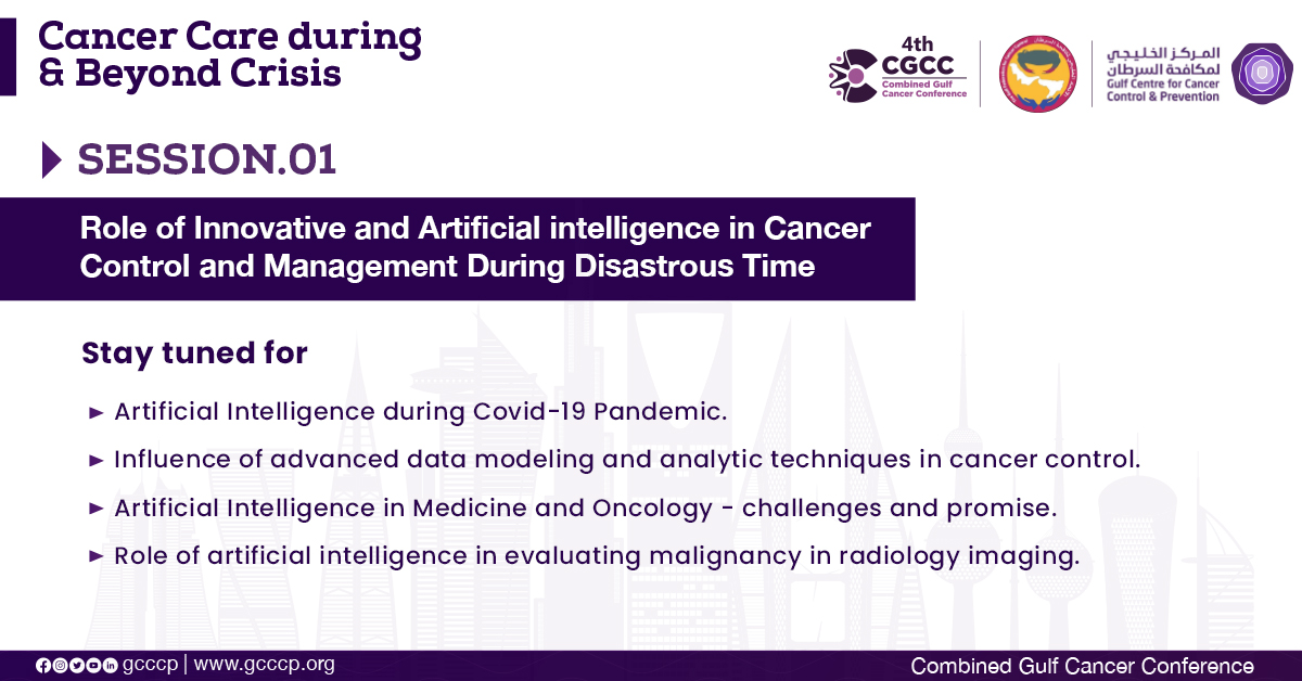 4th_CGCC's tweet photo. We are live on exceptional sessions from experts in the industry on

Role of Innovative and Artificial intelligence in #Cancer_Control and #Management During Disastrous Time 

During the #virtual 4th #Gulf Combined #Cancer #Conference on 29th November 2020

Stay tuned! https://t.co/ZWNbGQ1EKZ