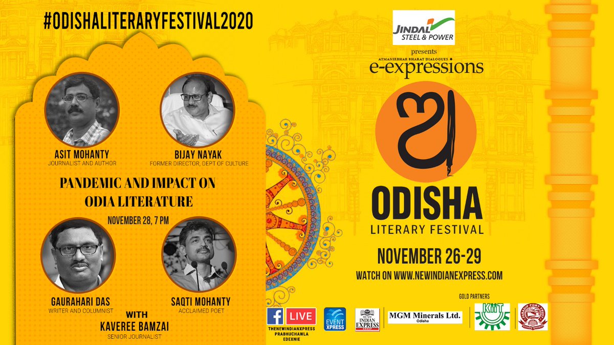 NewIndianXpress's tweet photo. Journalist & Author Asit Mohanty, Former Director of Culture Bijay Nayak, Writer & Columnist Gaurahari Das, and poet Saqti Mohanty will talk on '#COVID19 Pandemic & impact on Odia literature' LIVE with @kavereeb in #OdishaLitFest20 today at 7 pm.
#OLF2020 @PrabhuChawla https://t.co/MaVfeg9OCR