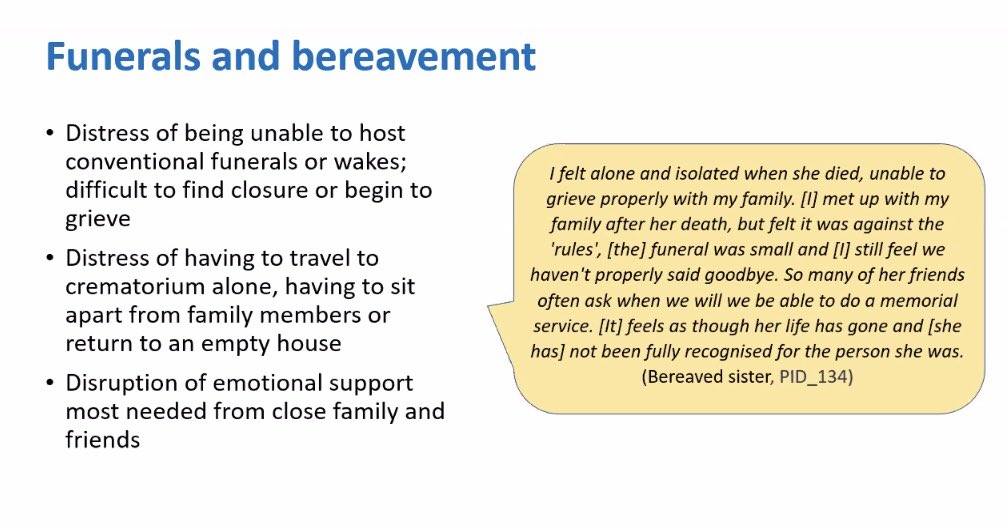 Theme that runs through all experiences seems to be a sense that the loss doesn’t seem ‘complete’ due to limited contact with close relatives or friends, restricted funeral arrangements or the need to socially isolate and being alone. 4./ #CovidGriefConference
