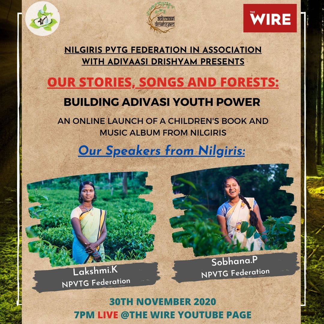 thewire_in's tweet photo. Nilgiris Particularly Vulnerable Tribal Groups Federation with Adivaasi Drishyam invites you to the online launch of story book and music album "Our stories, songs and forests: Building adivasi youth power" on Nov 30 at 7pm at The Wire's YouTube channel.

https://t.co/vqiQkSzDz0 https://t.co/nr15RxtBGS