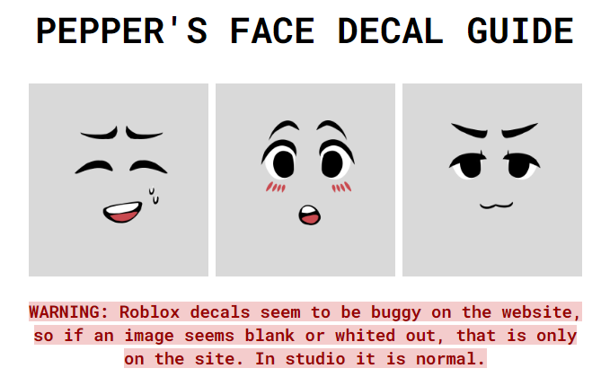 my version of Roblox Faces Guide, and that's kind of it. : r