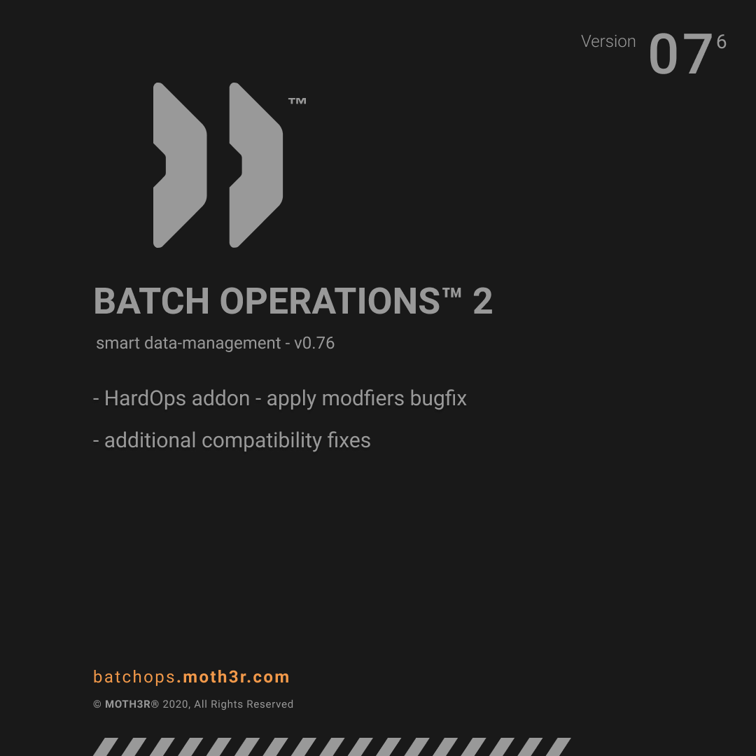 moth3r's tweet photo. BATCH OPERATIONS™ 2 v0.76

For the Cyber weekend 2020, we have finally managed to squish a couple of bugs we were hunting for some time now. Enjoy this new release, especially if you are using the #HardOps addon.

https://t.co/tNbBMwSy0p

#batchops #b3d #addons https://t.co/z9GMCLMbLI