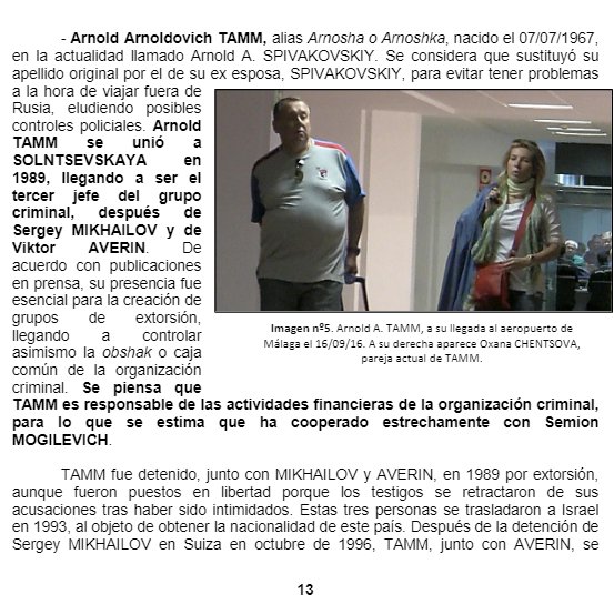 12/In Spanish, but lots of pictures.Report on the Solntsevskaya organized crime group, 2016, Investigative Court No. 1 of Marbella (Malaga, Spain). https://tbcarchives.org/informe-oc-solntsevskaya/