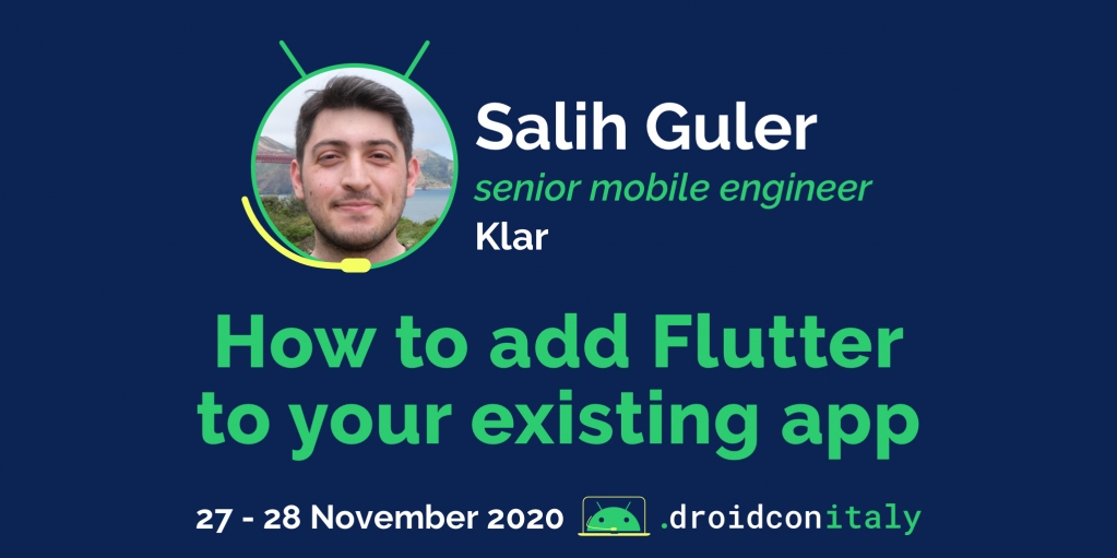 Droidconit's tweet image. All things Flutter at 16:00 with @salihgueler!

#Android4Everyone #directtoyourdevice #droidconit
