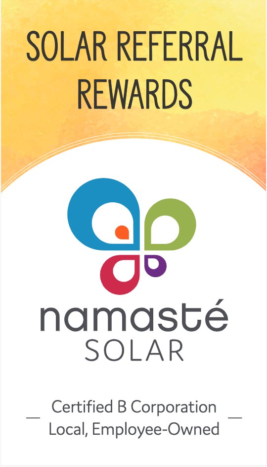 Get a free quote from <a href="/NamasteSolar/">Namaste Solar</a> to find out if solar is right for your home. Mention The Alliance Center and you'll get $250 cash back, we'll will get a $250 referral donation, and you'll do your part for renewable energy. (303) 443-0611 freequote@namastesolar.com.