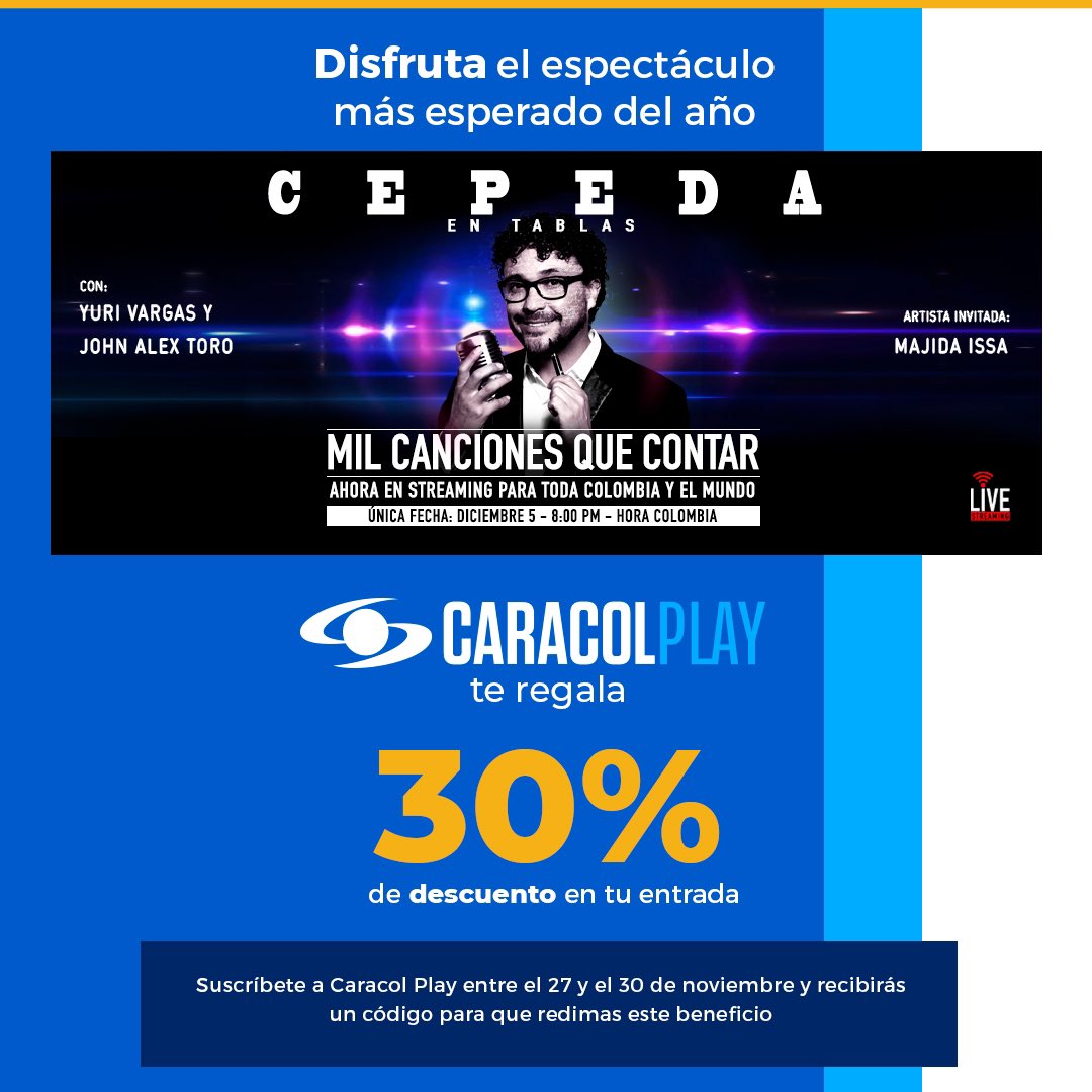 CaracolNext's tweet photo. ¿Quieres asistir a Cepeda en Tablas? 🎙️
  🤩 Asiste al show más esperado del año en compañía de familia y amigos.    Suscríbete a Caracol Play entre el 27 y el 30 de noviembre y obtendrás un 30% en tu entrada.  

📣 Conoce más en 👉🏼 https://t.co/4fgP31KCeg https://t.co/Le0Fk9ZfoT