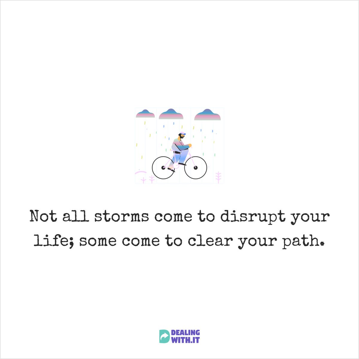 dealingwith_it's tweet photo. Not all storms come to disrupt your life.
#mentalhealth #anxiety #dealingwithit #wellness #health #wellbeing #positive #qoutes #motivational #positivity #love #relationship #selflove #empathy #stress #happiness #sharingiscaring #selfcare #gratitude https://t.co/OvNPnQAHHw