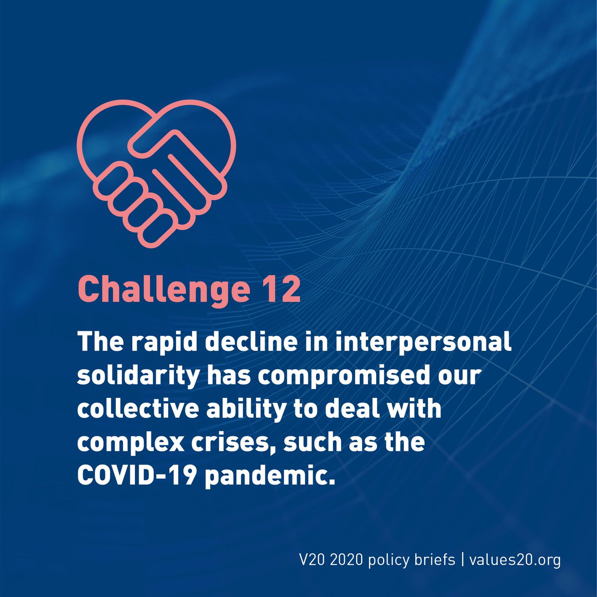 values20group's tweet photo. The rapid decline in #InterpersonalSolidarity has compromised our collective ability to deal with complex crises. In the final set of #V20 policy recommendations, we take a closer look at how we can address this challenge. #ValueOfValues #Values20 https://t.co/EuRlwzEidI