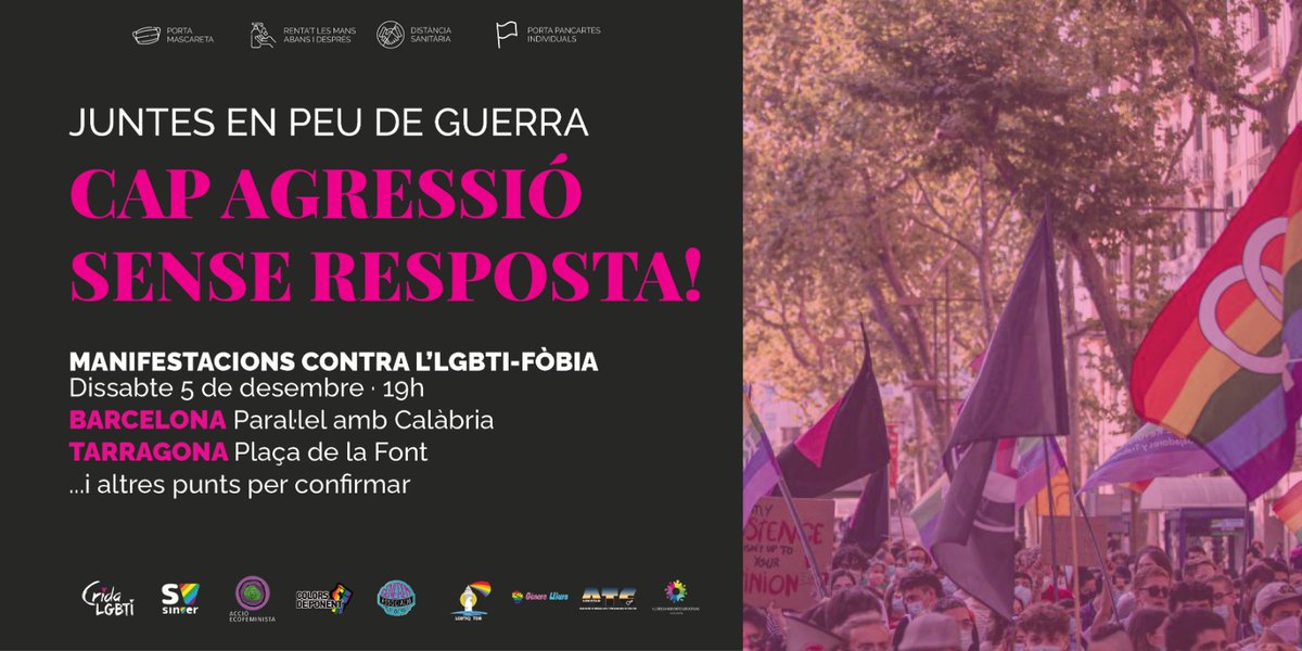 sinverlgbti's tweet photo. Arran de les darreres agressions LGTBIfòbiques, no podem quedar-nos de braços creuats; els carrers de Catalunya responen! Cap agressió sense resposta!

📅 Dissabte 5 de desembre
⏰ 19h
📍 Bcn: Paral·lel amb Calàbria
📍 Tgn: Pl. de la Font

#EnPeuDeGuerra https://t.co/kbt7c2NzxU