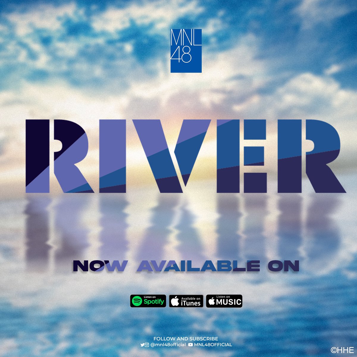 48timee's tweet photo. Single ke-6 MNL48 “RIVER” sudah tersedia di iTunes, Apple Music dan Spotify! 

#RiverMNL48 #6thSingleMNL48 

-ZeeKy
#AKB48 #SKE48 #NMB48 #HKT48 #NGT48 #STU48 #JKT48 #BNK48 #MNL48 #AKB48TeamTP #AKB48TeamSH #SGO48 #CGM48 #48TIME https://t.co/kXWz3K9kWL