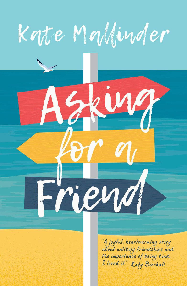 #23 Asking For A Friend by  @KateMallinder Agnes, Hattie and Jake only know each other from the school bus. Things lead to them planning a week in Weston, as a ‘study break’ before exams, but none of them admit the real reasons they need to get away. Heartfelt and feelgood.